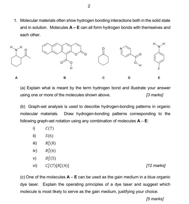 Solved answer (b) and (c)b) Graph-set analysis is used to