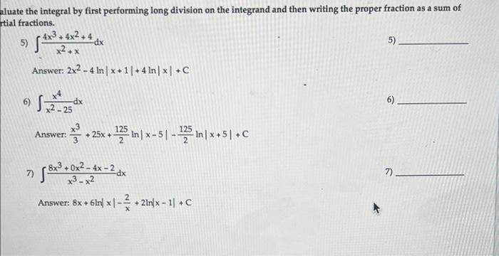 Solved aluate the integral by first performing long division | Chegg.com