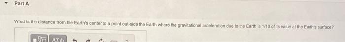 Solved Part A What is the distance from the Earth's center | Chegg.com