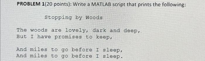 Solved PROBLEM 1(20 points): Write a MATLAB script that | Chegg.com