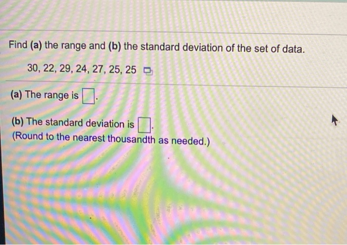 Solved Find (a) the range and (b) the standard deviation of | Chegg.com
