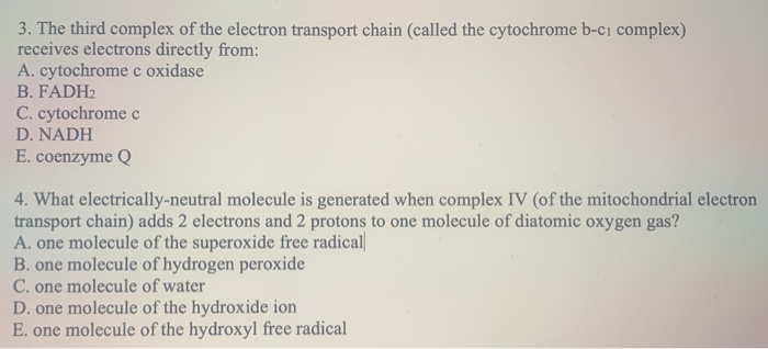 Solved 3. The third complex of the electron transport chain | Chegg.com