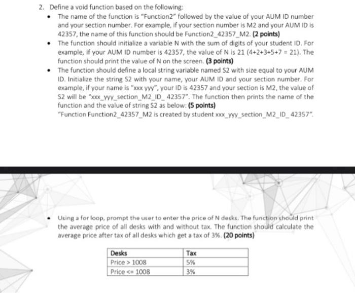 Solved 2. Define a void function based on the following: • | Chegg.com