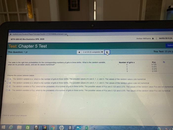Solved MTH 438 AO Bio-Statistics SPR. 2020 Test: Chapter 5 | Chegg.com