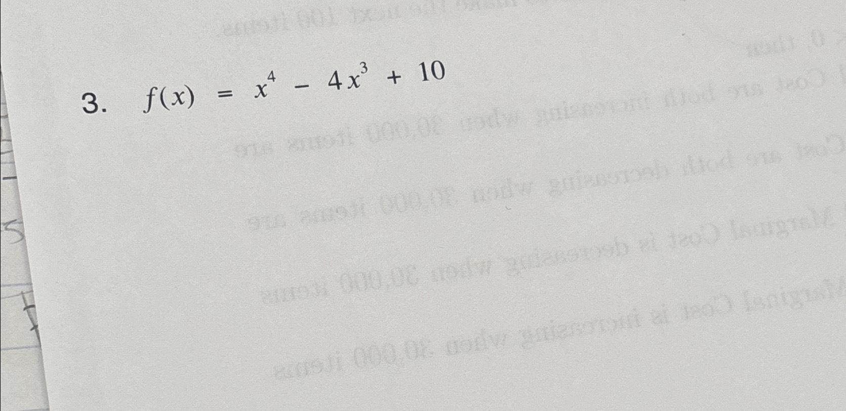 solved-f-x-x4-4x3-10-chegg