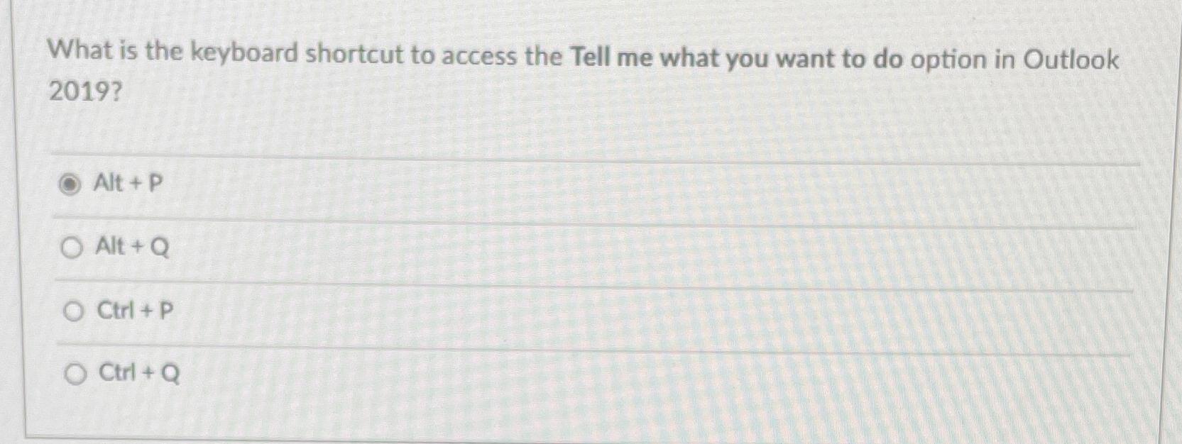 Solved What is the keyboard shortcut to access the Tell me | Chegg.com