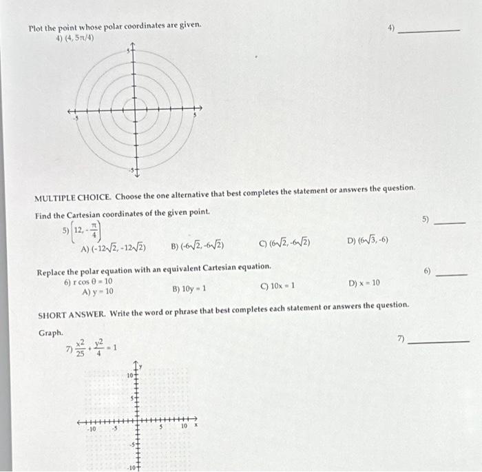 Solved Plot the point whose polar coordinates are given. 4) | Chegg.com