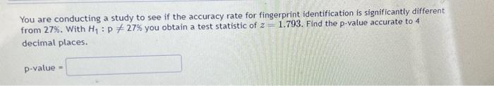 Solved You are conducting a study to see if the probability | Chegg.com