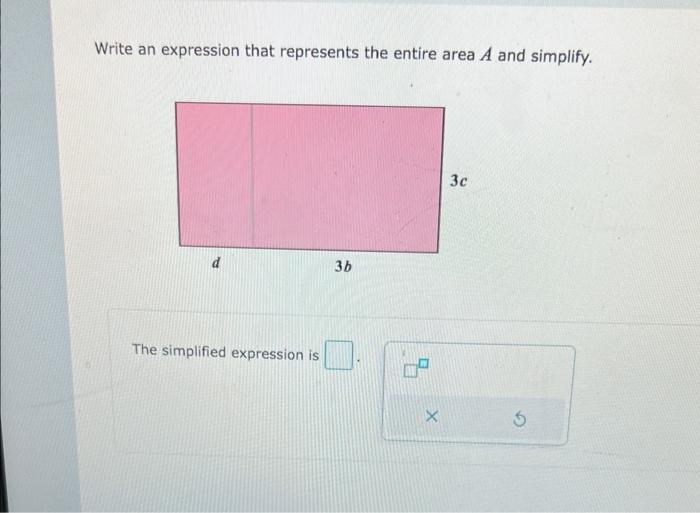 Solved Write an expression that represents the entire area A | Chegg.com