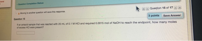Solved Question Completion Status: Question 15 of 17 Moving | Chegg.com