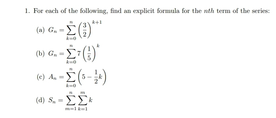 For each of the following, find an explicit formula | Chegg.com