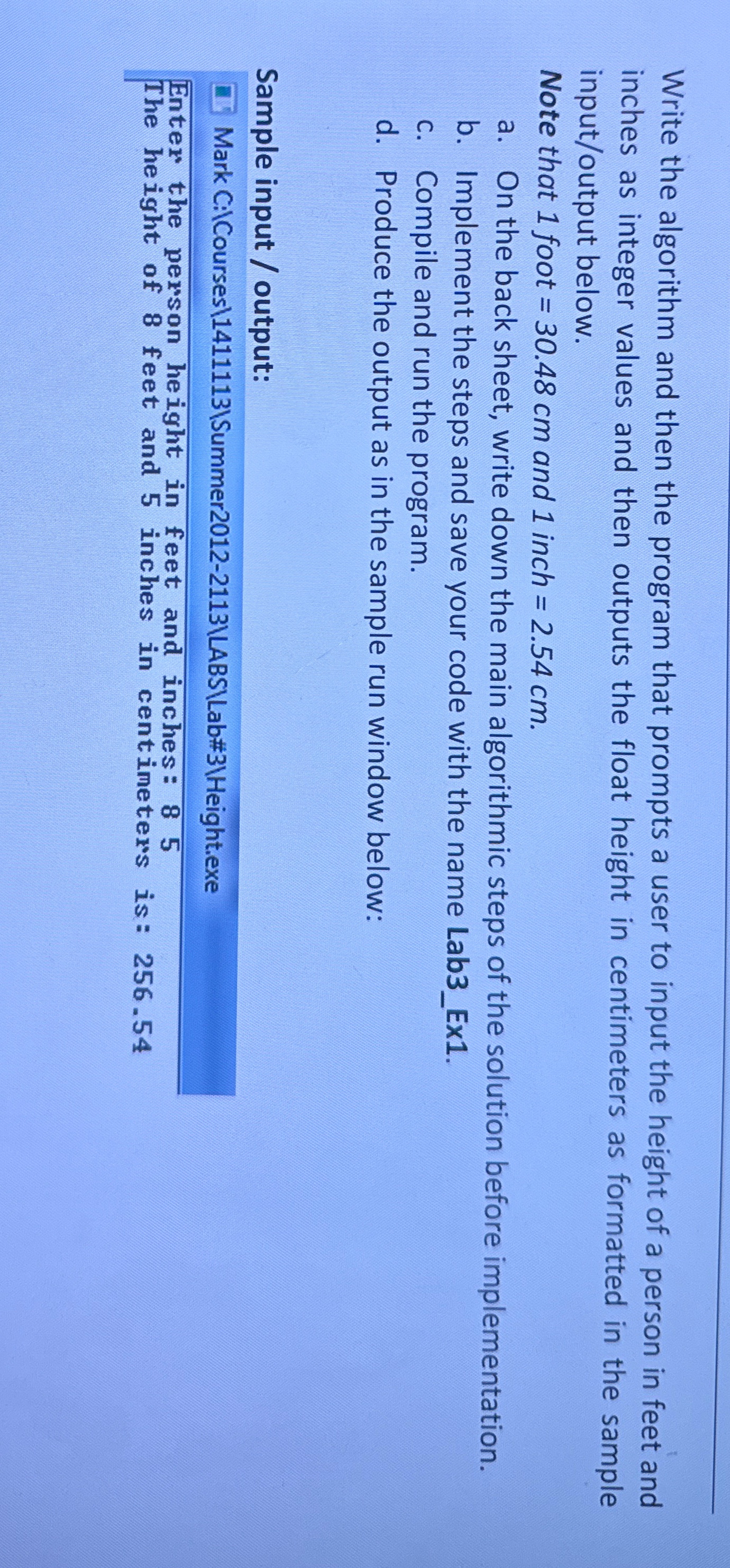 Solved Write the algorithm and then the c++ ﻿ program that | Chegg.com