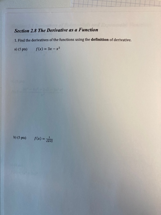 Solved Section 2.7 Derivatives and Rates of Change 1. Given | Chegg.com
