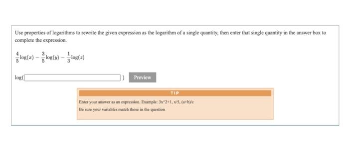 Solved Use properties of logarithms to rewrite the given | Chegg.com