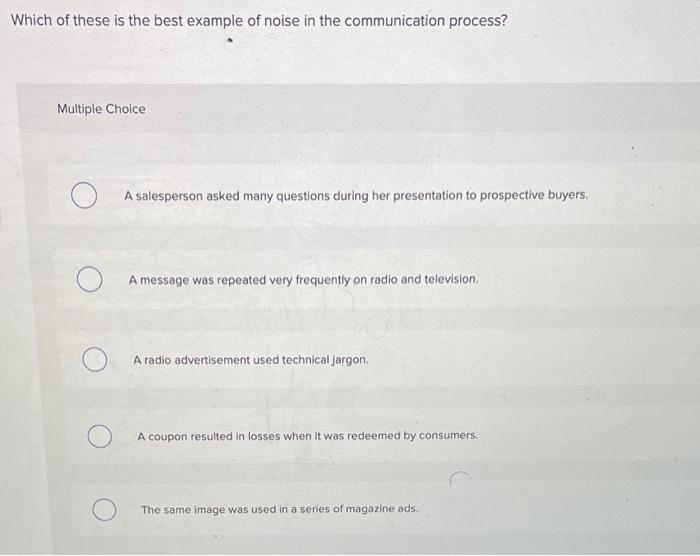 Solved Which of these is the best example of noise in the | Chegg.com