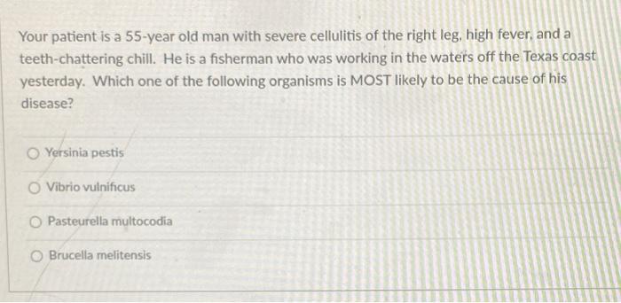 Solved Your patient is a 55-year old man with severe | Chegg.com