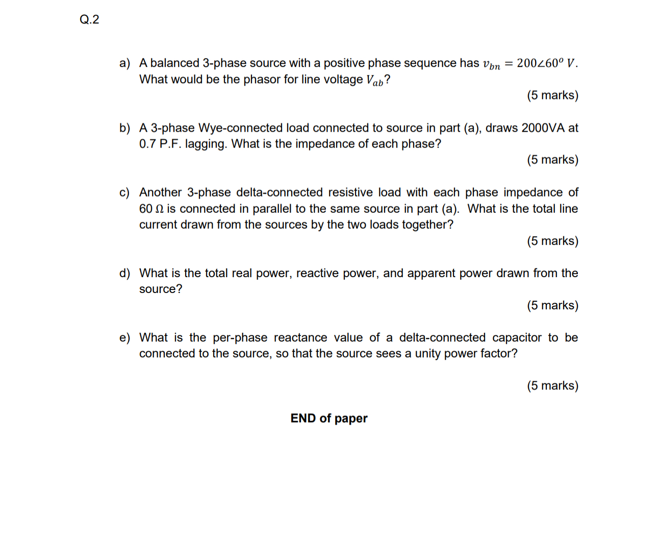 Solved a) ﻿A balanced 3-phase source with a positive phase | Chegg.com
