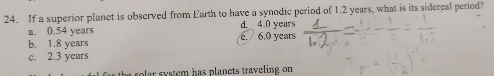 Solved 24. If a superior planet is observed from Earth to | Chegg.com