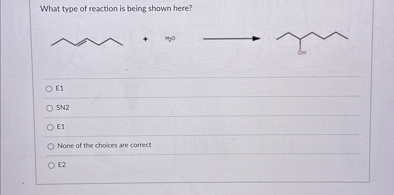Solved What type of reaction is being shown here?E1SN2E1None | Chegg.com