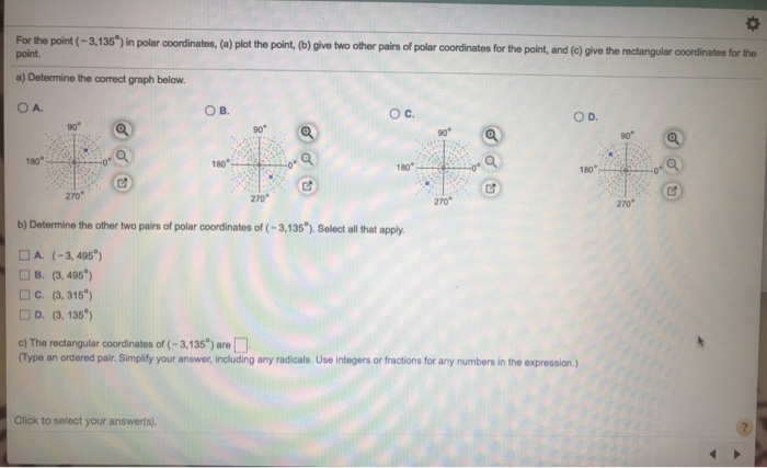 For The Point 3 135 In Polar Coordinates A Chegg For The Point 3 135 In Polar Coordinates A Chegg