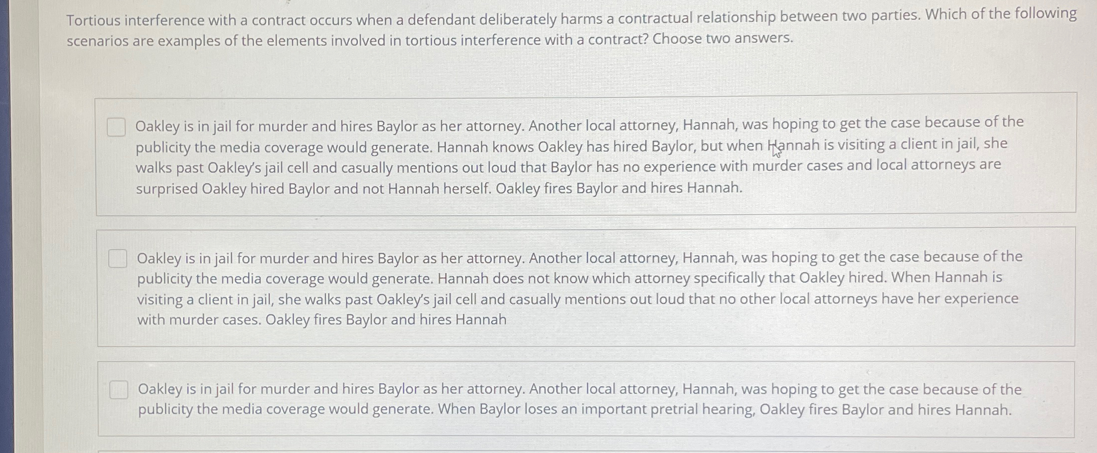 Solved Tortious interference with a contract occurs when a