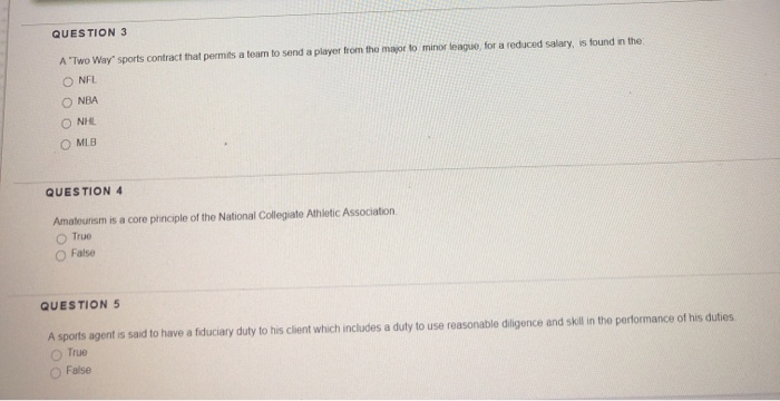 QUESTION 3 A 'Two Way" sports contract that permits a | Chegg.com