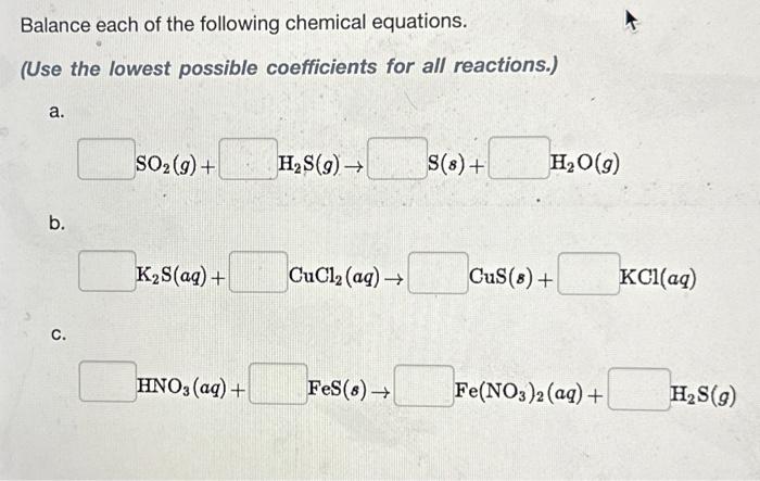 Solved Balance Each Of The Following Chemical Equations. | Chegg.com