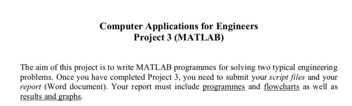 Solved Computer Applications for Engineers Project 3 | Chegg.com