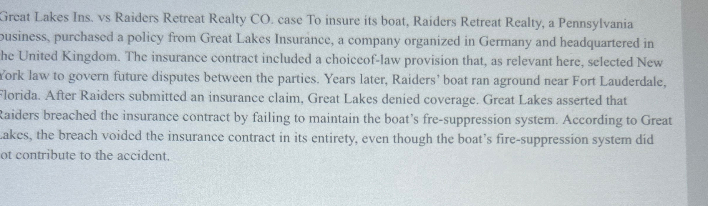 Solved Great Lakes Ins. vs Raiders Retreat Realty CO. ﻿case | Chegg.com