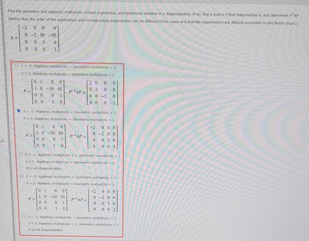 Solved Find The Geometric And Algebraic Multiplicity Of Each | Chegg.com