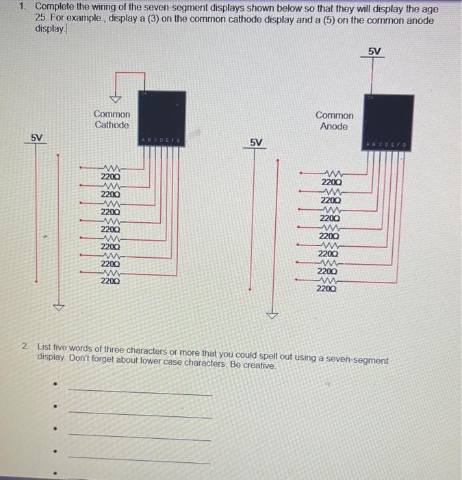 Solved 1. Complete the wiring of the seven-segment displays | Chegg.com