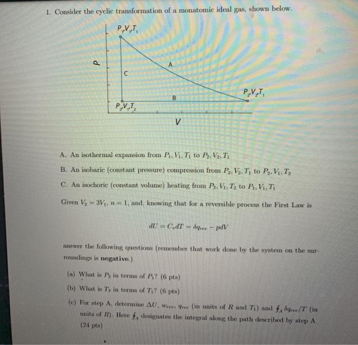 Solved 1 Consider The Cyclic Transformation Of A Monatom Chegg Com