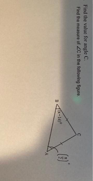 Solved Find the value for angle C. Find the measure of ZC in | Chegg.com