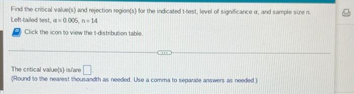 Solved Find the critical value(s) and rejection region(s) | Chegg.com