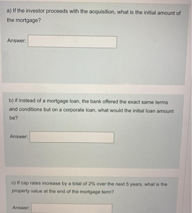 Solved A property is expected to generate a stabilized NOI