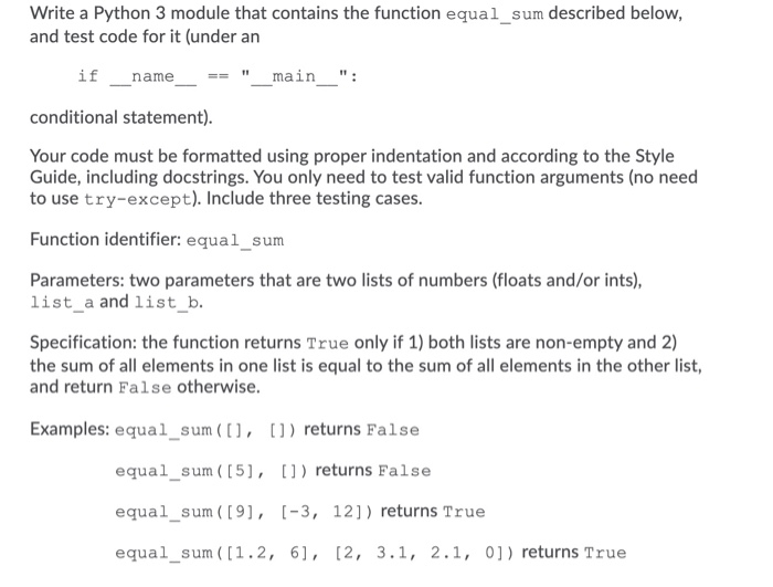 Solved Write a Python 3 module that contains the function | Chegg.com