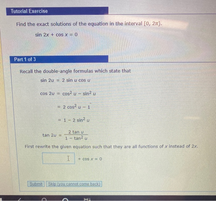 Solved Tutorial Exercise Find the exact solutions of the | Chegg.com