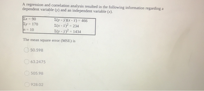 Solved A Regression And Correlation Analysis Resulted In The | Chegg.com