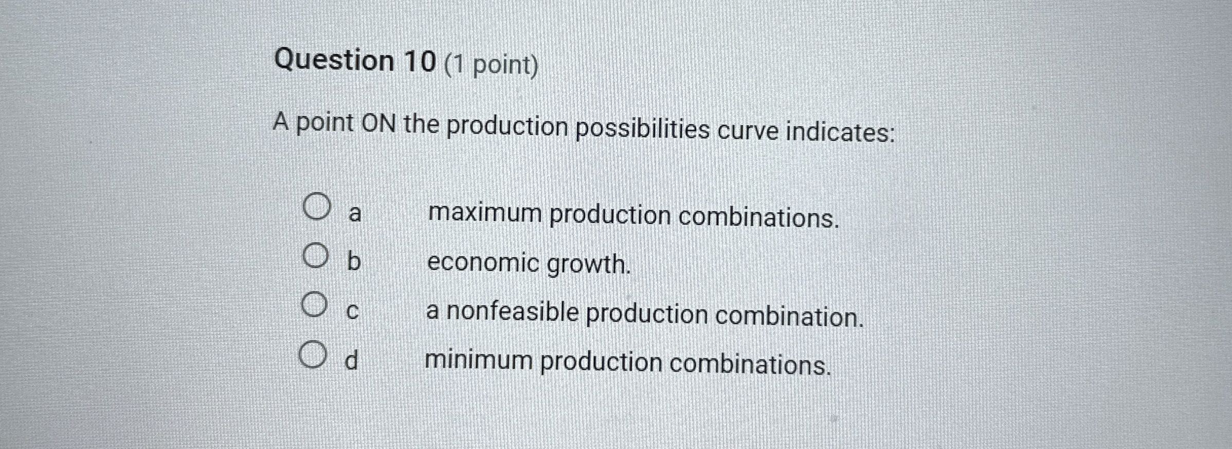 Solved Question 10 (1 ﻿point)A point ON the production | Chegg.com