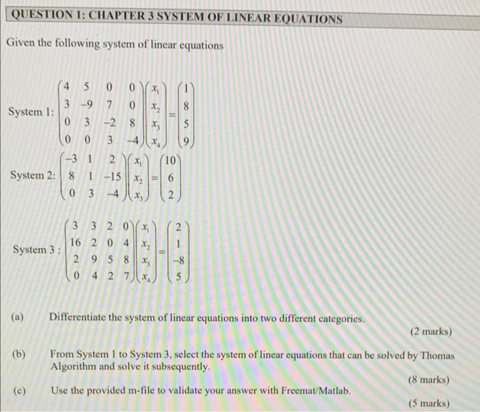 Solved QUESTION 1: CHAPTER 3 SYSTEM OF LINEAR EQUATIONS | Chegg.com