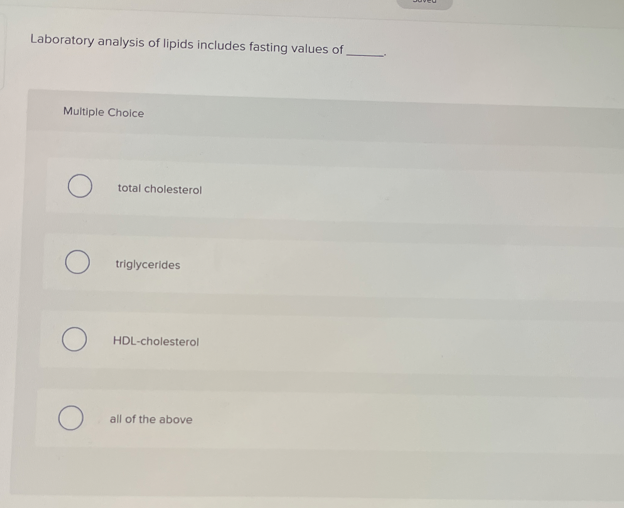 Solved Laboratory analysis of lipids includes fasting values