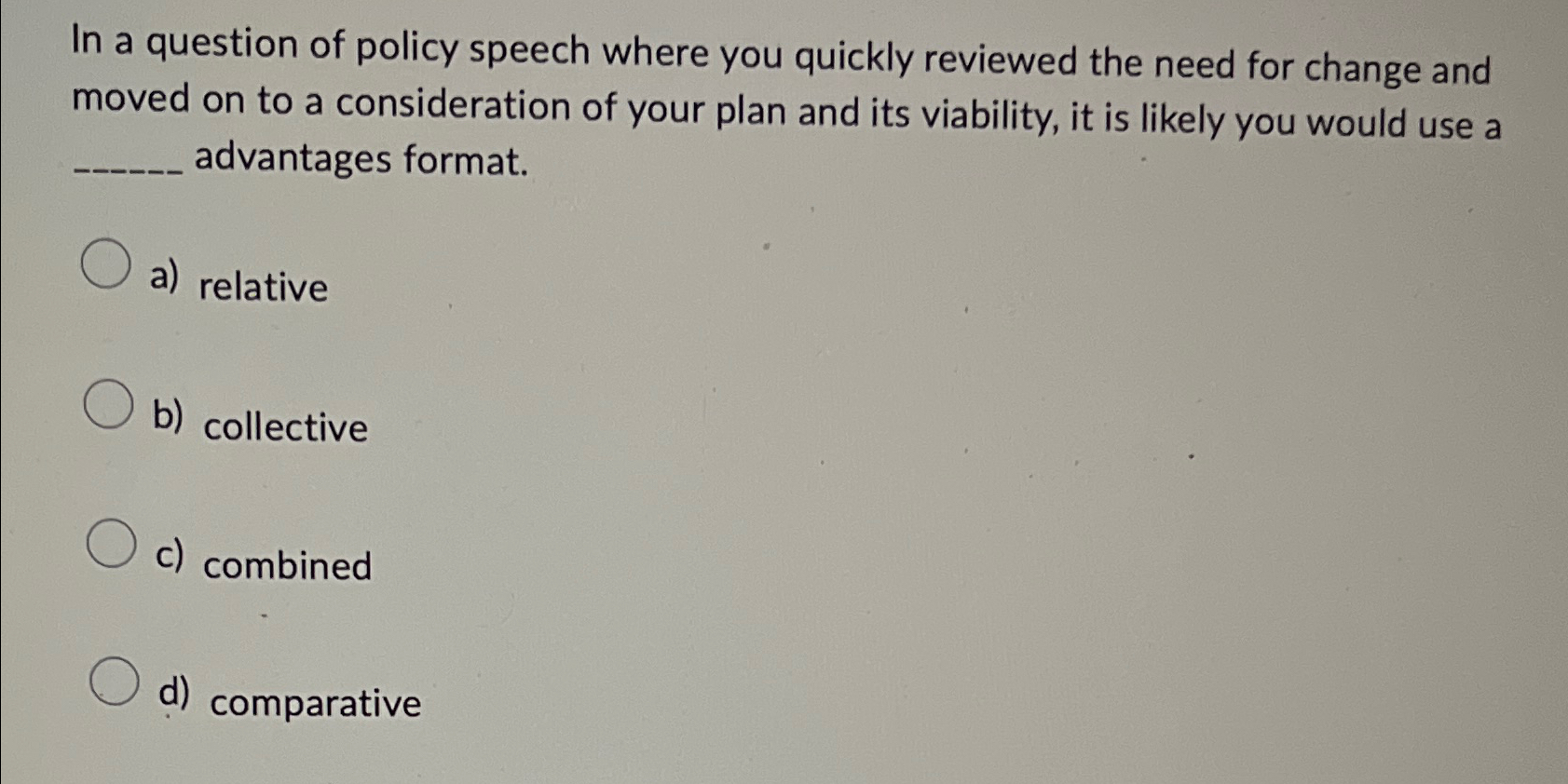 solved-in-a-question-of-policy-speech-where-you-quickly-chegg