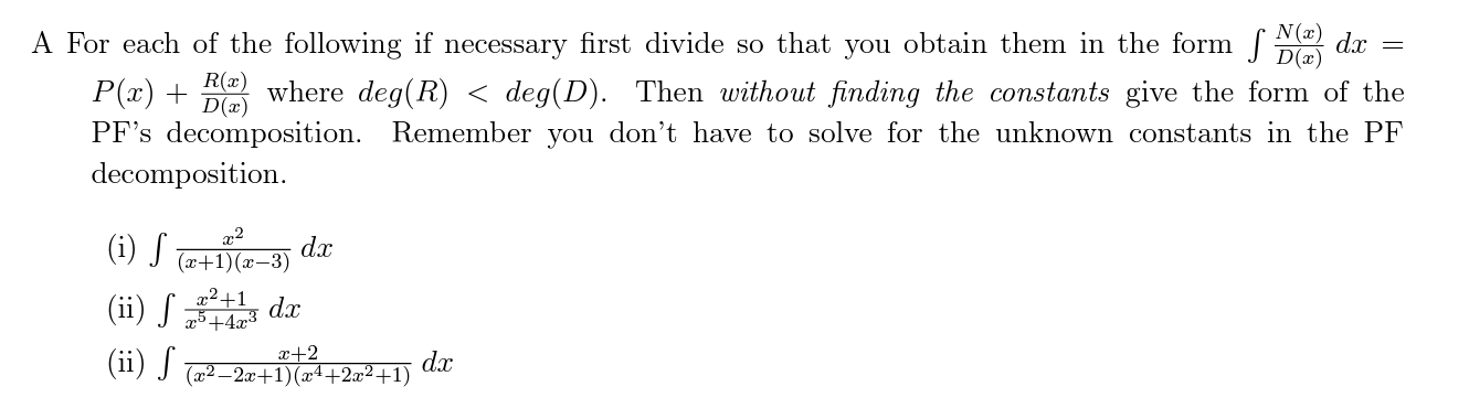 Solved A For each of the following if necessary first divide | Chegg.com