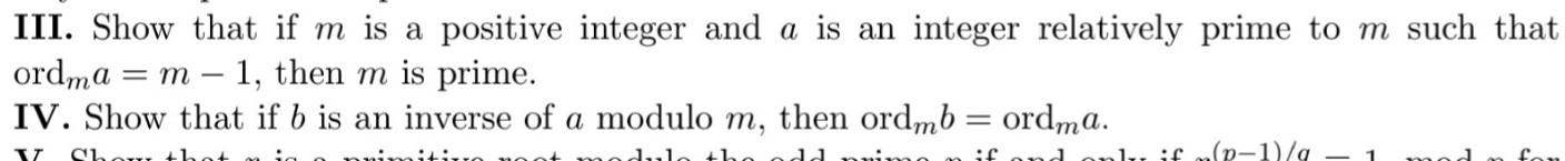 Solved III. Show that if m is a positive integer and a is an | Chegg.com