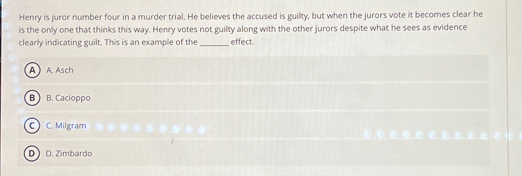 Solved Henry is juror number four in a murder trial. He | Chegg.com