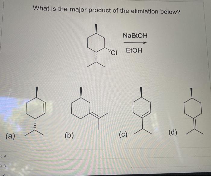 Solved What is the major product of the elimiation below? | Chegg.com