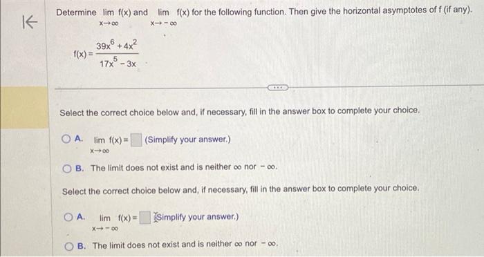 Solved Determine limx→∞f(x) and limx→−∞f(x) for the | Chegg.com