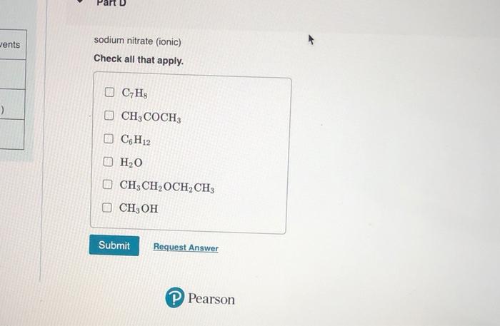 Solved Pick An Appropriate Solvents From Table To Dissolve 6943