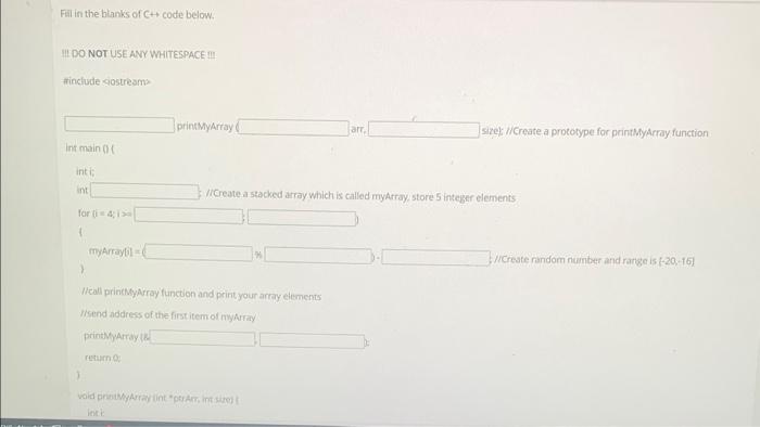 Solved Fill in the blanks of Ct+ code below. III DO NOT USE | Chegg.com