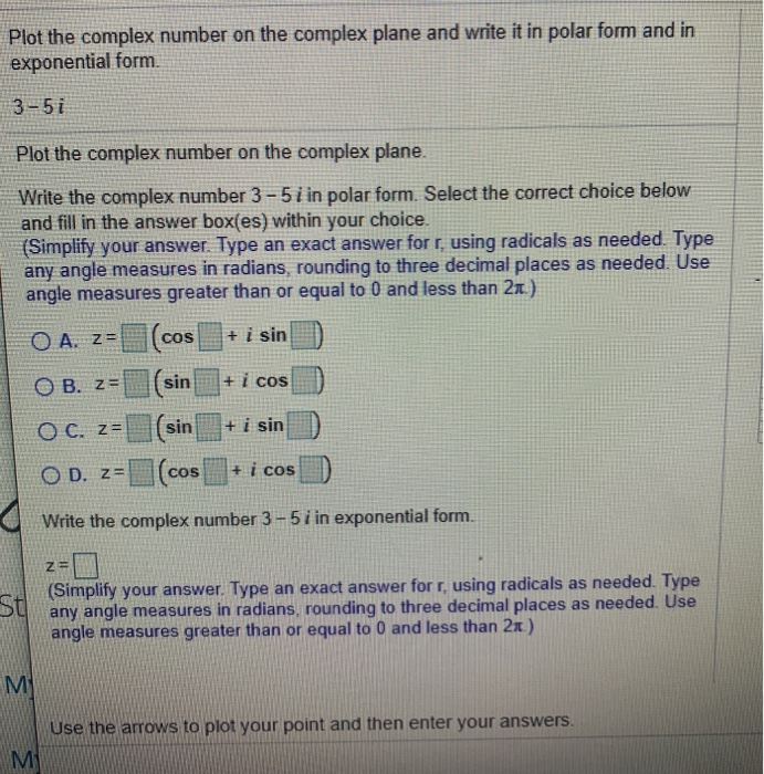 Solved Plot the complex number on the complex plane and | Chegg.com